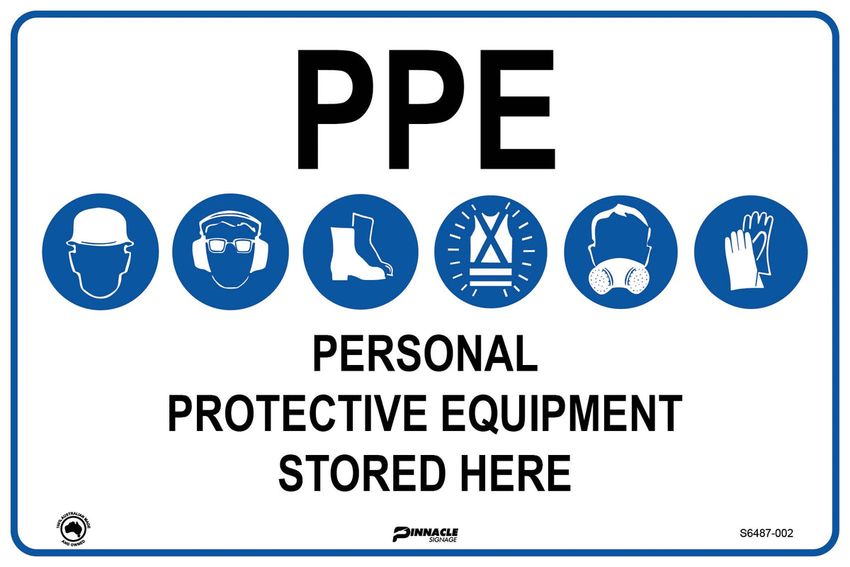 PPE Personal Protective Equipment Stored Here Sign