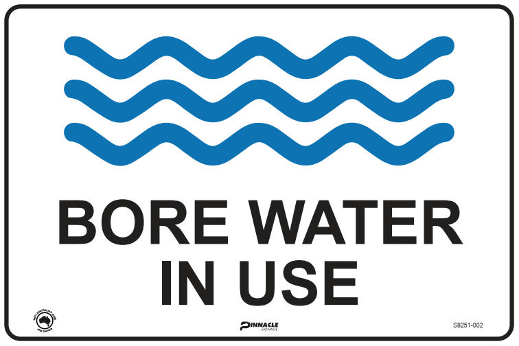 Bore Water In Use Sign