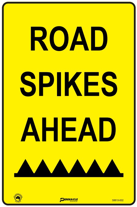 Road Spikes Ahead Sign