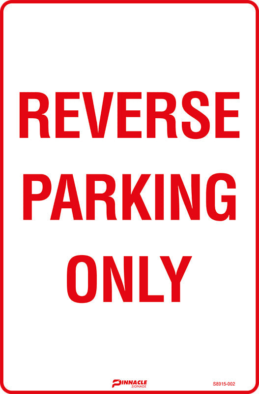 Reverse Parking Only Sign