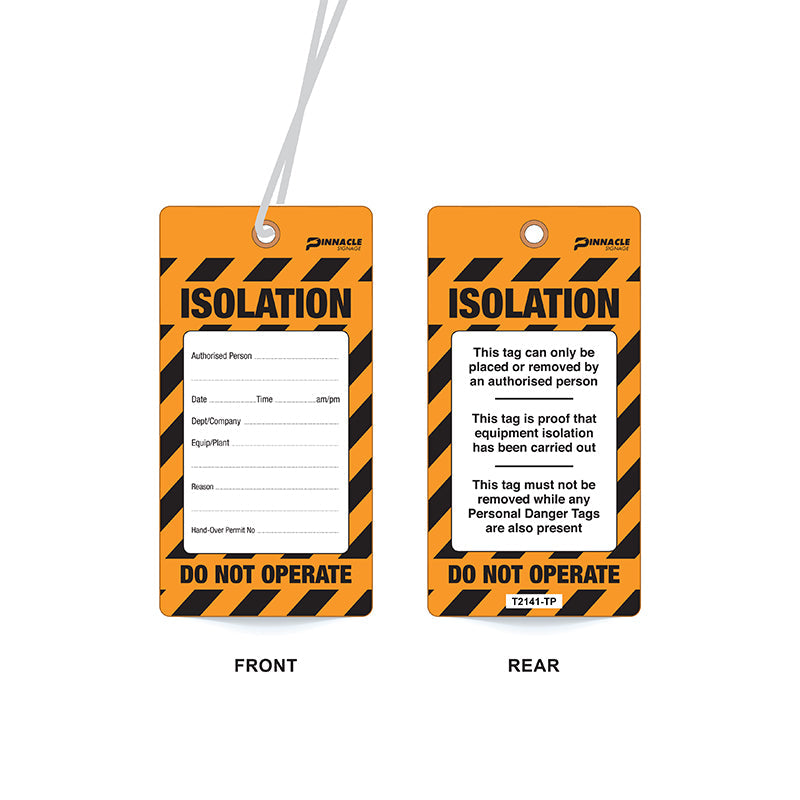 Isolation Do Not Operate Tag, Water & Tear Proof, Eyelet & String, Pack/100 Sign