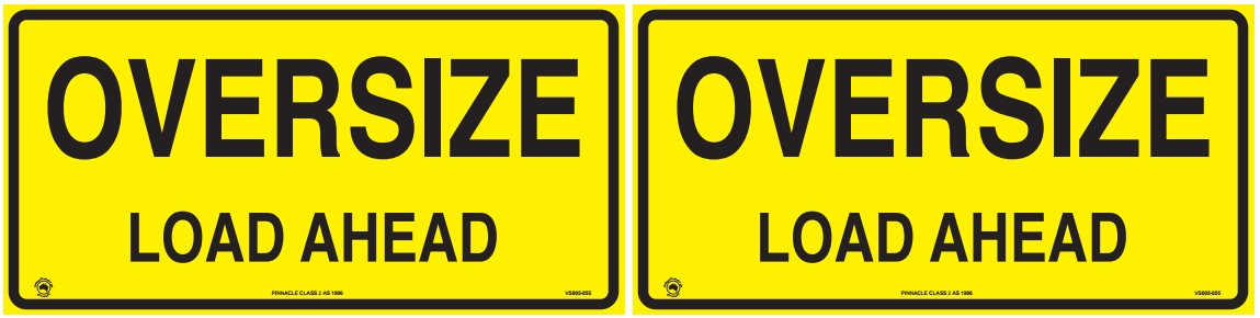 Oversize Load Ahead Sign ()