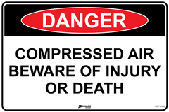 Danger Compressed Air Beware of Injury Or Death Sign - Safety Sign