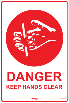 Danger Keep Hands Clear Sign - Safety Sign