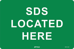 SDS Located Here Sign - Safety Sign