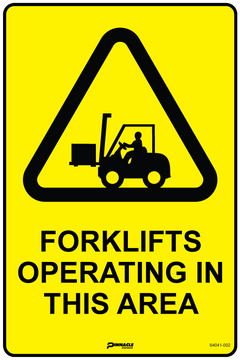 Forklifts Operating In This Area Sign - Safety Sign