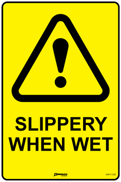 Slippery When Wet Sign - Safety Sign
