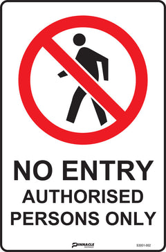 No Entry Authorised Persons Only Sign - Safety Sign