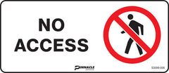 No Access Sign - Safety Sign