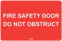 Fire Safety Door Do Not Obstruct Sign - Safety Sign