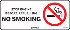 Stop Engine Before Refuelling No Smoking Sign - Safety Sign