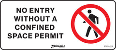 No Entry Without A Confined Space Permit Sign - Safety Sign