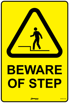 Beware Of Step Sign - Safety Sign