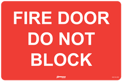 Fire Door Do Not Block Sign - Safety Sign