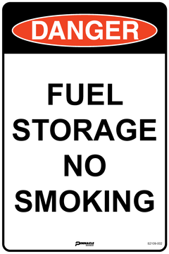 Danger Fuel Storage No Smoking Sign - Safety Sign