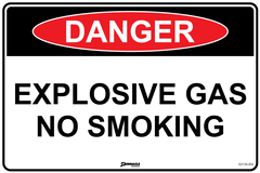 Danger Explosive Gas No Smoking Sign - Safety Sign