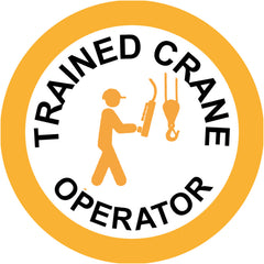 Trained Crane Operator, Round Hardhat Stickers, Pack/12 Sign - Safety Sign