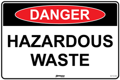 Danger Hazardous Waste Sign - Safety Sign