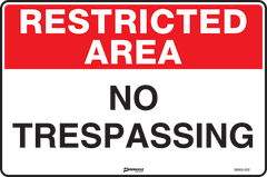 Restricted Area No Trespassing Sign - Safety Sign