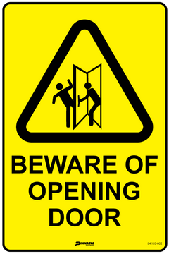 Beware Of Opening Door Sign - Safety Sign