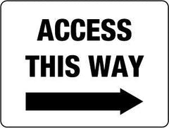 Access This Way (Right Arrow) Sign - Safety Sign