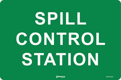Spill Control Station Sign - Safety Sign