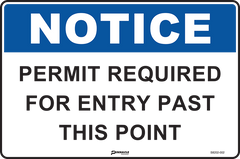 Notice Permit Required For Entry Past This Point Sign - Safety Sign