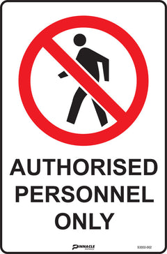 Authorised Personnel Only Sign - Safety Sign