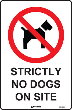 Strictly No Dogs On Site Sign - Safety Sign