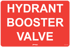 Hydrant Booster Valve Sign - Safety Sign