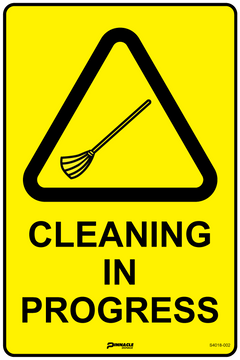 Cleaning In Progress Sign - Safety Sign