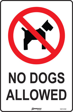 No Dogs Allowed Sign - Safety Sign