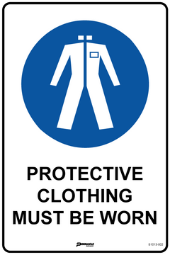 Protective Clothing Must Be Worn Sign - Safety Sign