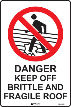 Danger Keep Off Brittle And Fragile Roof Sign - Safety Sign