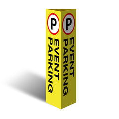 Three Sided Bollard Cover Surround, Event Parking - Safety Sign