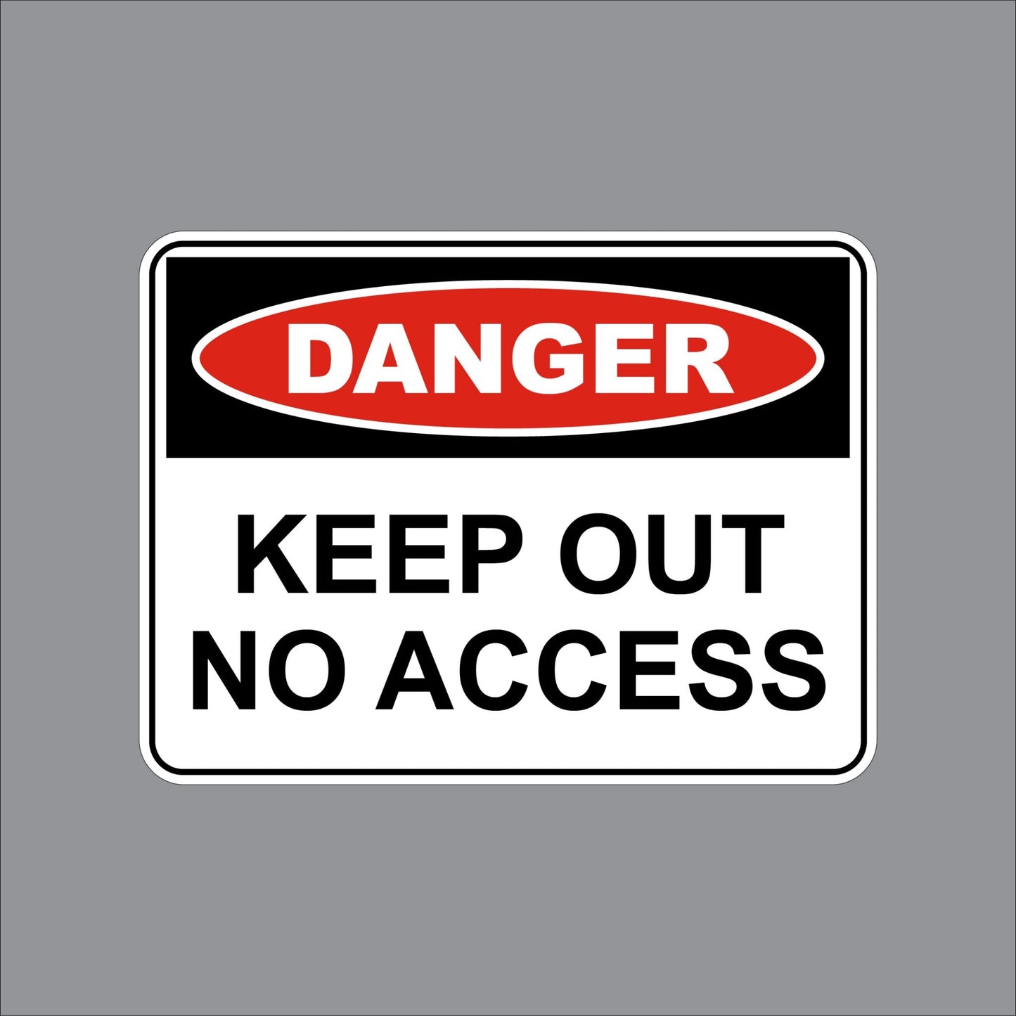 17WIL0257 Wilcox Danger Keep Out No Access