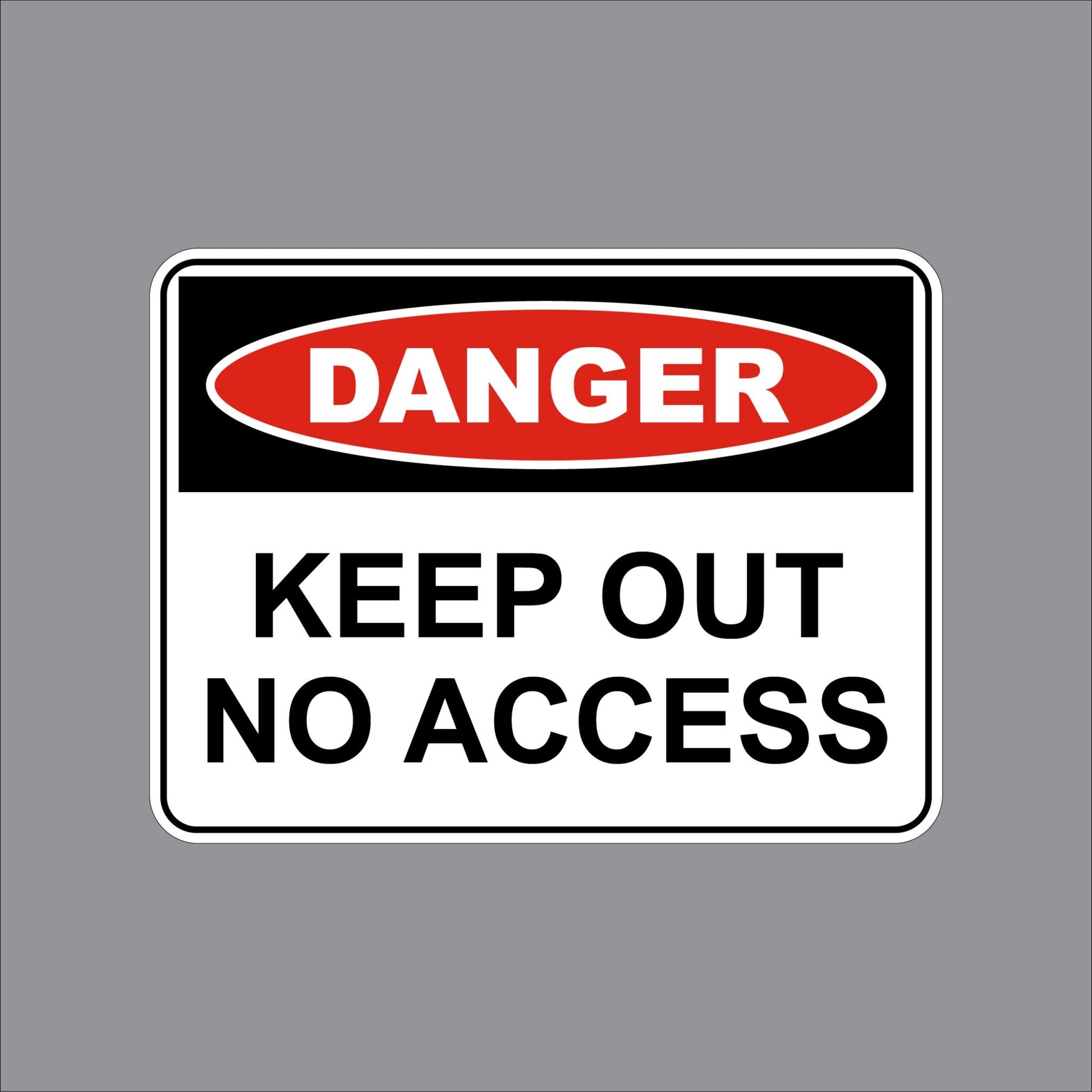 17WIL0257 Wilcox Danger Keep Out No Access