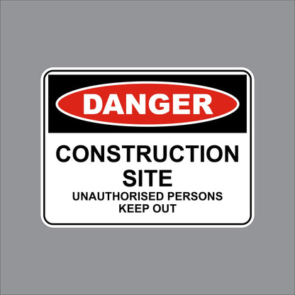 17WIL0379 Wilcox Danger Construction Site Unauthorised Persons Keep Out