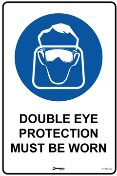 Double Eye Protection Must Be Worn Sign - Safety Sign