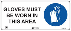 Gloves Must Be Worn In This Area Sign - Safety Sign