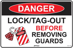 Danger Lock/Tag Out All Power Sources Before Removing Guards Sign - Safety Sign