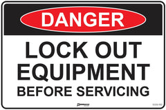Danger Lock Out Equipment Before Servicing Sign - Safety Sign