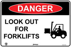 Danger Look Out For Forklifts (With Picto) Sign - Safety Sign