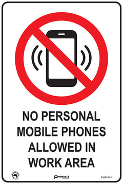 No Personal Mobile Phones Allowed In Work Area Sign - Safety Sign