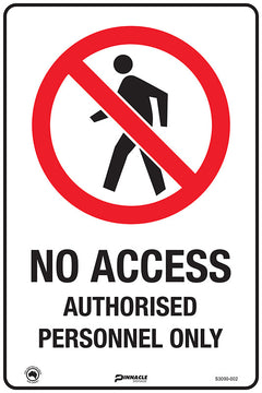 No Access Authorised Personnel Only Sign - Safety Sign
