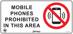 Mobile Phones Prohibited In This Area Sign - Safety Sign