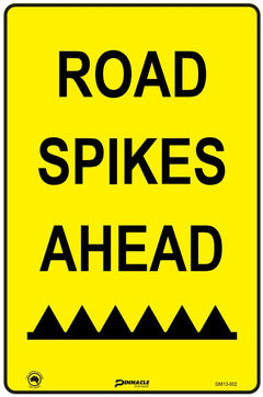 Road Spikes Ahead Sign - Safety Sign