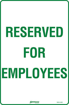 Reserved For Employees Sign - Safety Sign