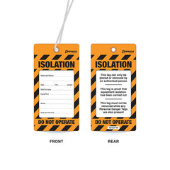Isolation Do Not Operate Tag, Water & Tear Proof, Eyelet & String, Pack/100 Sign - Safety Sign