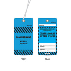 Commissioning Not To Be Operated Tag, Water & Tear Proof, Eyelet & String, Pack/100 Sign - Safety Sign